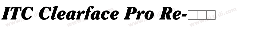 ITC Clearface Pro Re字体转换